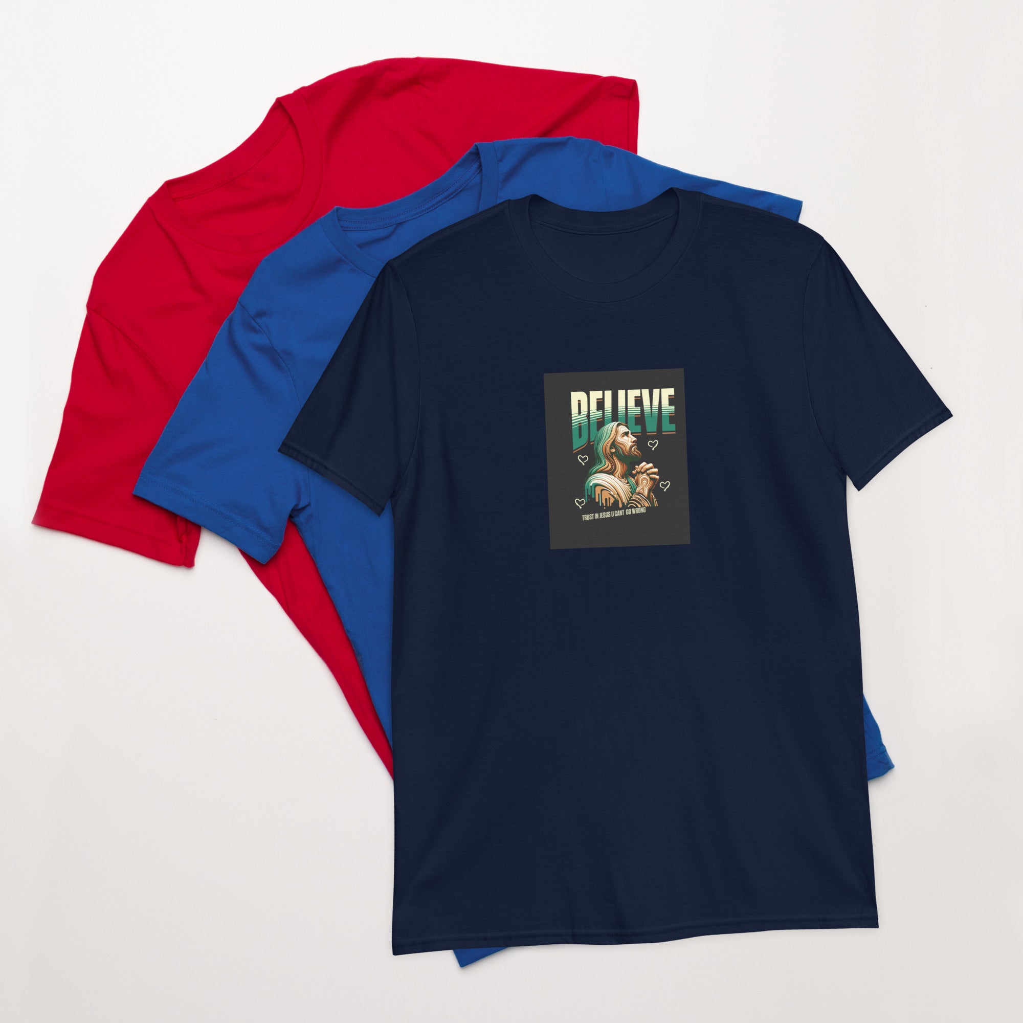 Trust In Jesus U Cant Go Wrong Short-Sleeve Unisex T-Shirt